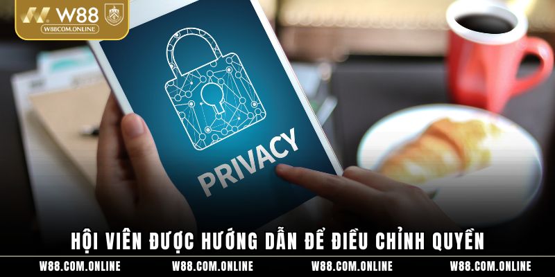 Hội viên được hướng dẫn để điều chỉnh quyền